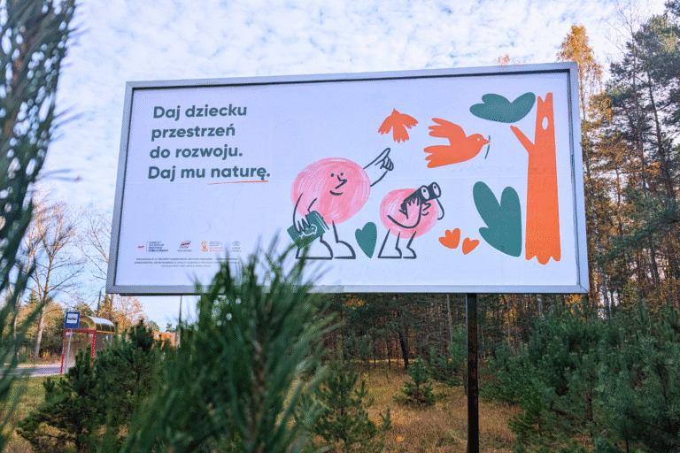 Billboard kampanii społecznej „Wzmocnij się przez kontakt z Naturą”